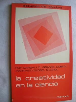 Imagen del vendedor de LA CREATIVIDAD EN LA CIENCIA a la venta por Librera Maestro Gozalbo