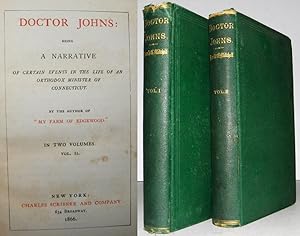 Doctor Johns: Being a Narrative of Certain Events in the Life of an Orthodox Minister in Connecti...