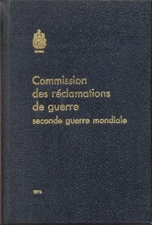 Commission des réclamations de guerre. Seconde Guerre Mondiale.