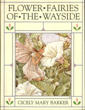 Imagen del vendedor de FLOWER FAIRIES OF THE WAYSIDE a la venta por Grandmahawk's Eyrie