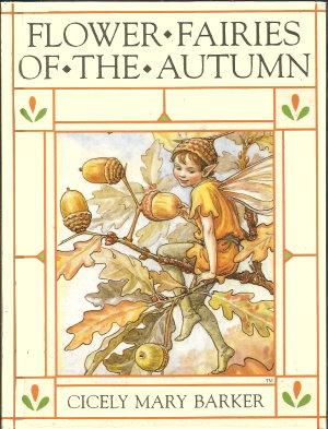 Seller image for FLOWER FAIRIES OF THE AUTUMN for sale by Grandmahawk's Eyrie