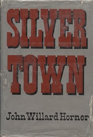 Immagine del venditore per Silver Town venduto da DeWitt Enterprises, RMABA