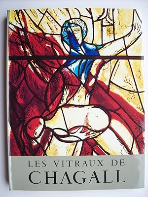 Les vitraux de Chagall, 1957-1970.