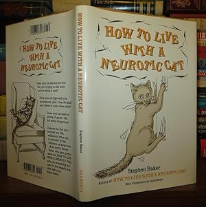Imagen del vendedor de HOW TO LIVE WITH A NEUROTIC CAT a la venta por Rare Book Cellar