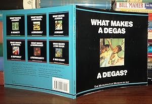 Seller image for WHAT MAKES A DEGAS A DEGAS for sale by Rare Book Cellar