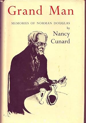 GRAND MAN: MEMORIES OF NORMAN DOUGLAS