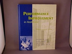 Imagen del vendedor de Performance Improvement in Healthcare a la venta por Gene The Book Peddler