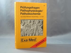 Prüfungsfragen Pathophysiologie, Pathobiochemie : zum Gegenstandskatalog 2 mit kommentierten Antw...