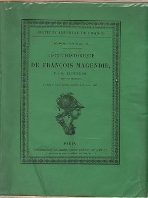 Eloge Historique de Francois Magendie