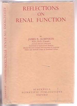 Bild des Verkufers fr Reflections on Renal Function zum Verkauf von Renaissance Books, ANZAAB / ILAB