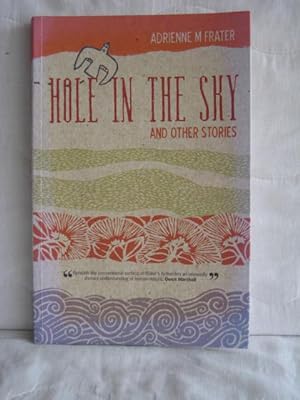 Hole in the Sky : And Other Stories