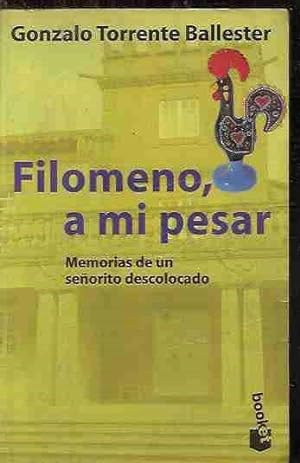 Seller image for FILOMENO, A MI PESAR for sale by Desvn del Libro / Desvan del Libro, SL