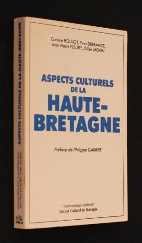 Bild des Verkufers fr Aspects culturels de la Haute-Bretagne zum Verkauf von Abraxas-libris