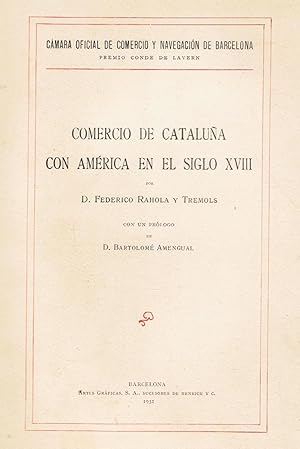 Bild des Verkufers fr COMERCIO DE CATALUA CON AMRICA EN EL SIGLO XVIII zum Verkauf von Librera Torren de Rueda