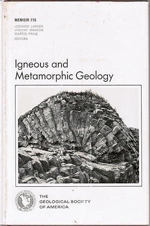 Seller image for Igneous and Metamorphic Geology: A Volume in Honor of Arie Poldervaart for sale by Besleys Books  PBFA