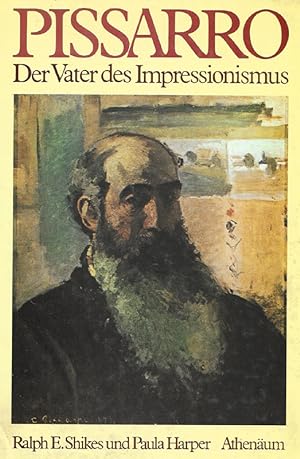 Bild des Verkufers fr Pissarro. Der Vater des Impressionismus. zum Verkauf von Georg Fritsch Antiquariat