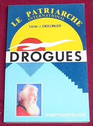 Seller image for DROGUES - Symptomatologie - Rflexions - Cures for sale by LE BOUQUINISTE