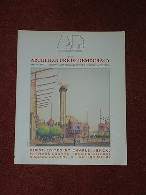 Bild des Verkufers fr The Architecture of Democracy The Phoenix Municipal Government Center Design Competition zum Verkauf von Hencotes Books, Penny Pearce