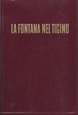 Bild des Verkufers fr LA FONTANA NEL TICINO con 73 fotografie di Luisa Volonterio-Filippini e una carta sinottica zum Verkauf von ART...on paper - 20th Century Art Books