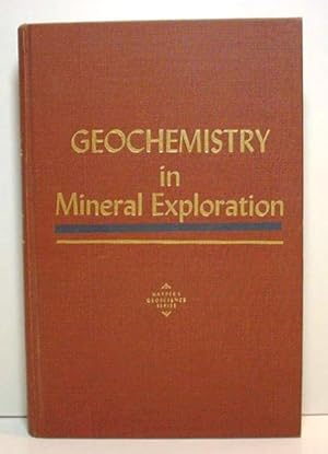 Geochemistry in Mineral Exploration