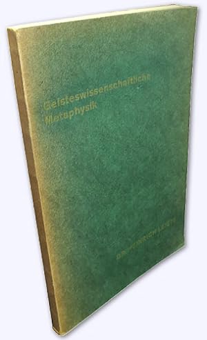 Seller image for Geisteswissenschaftliche Metaphysik. (Gewonnen am Werke Rudolf Steiners). for sale by Versandantiquariat Hans-Jrgen Lange