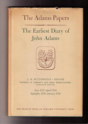 Seller image for The Earliest Diary of John Adams: June 1753- April 1754. September 1758- January 1759 for sale by Brillig's Books