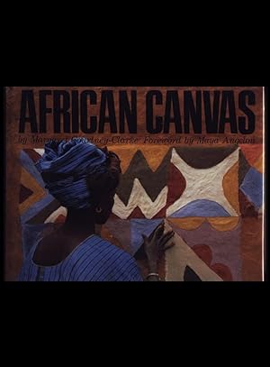 African Canvas - The Art Of West African Women