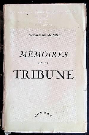 Seller image for Mmoires de la tribune for sale by LibrairieLaLettre2