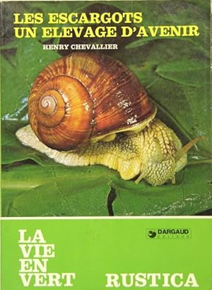 Les escargots : un élevage d?avenir