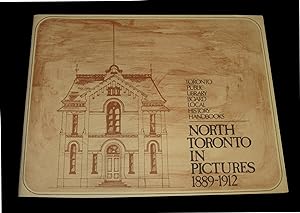 North Toronto in Pictures 1889-1912