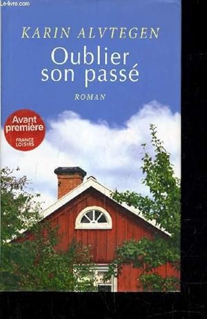 Seller image for OUBLIER SON PASSE. for sale by Le-Livre
