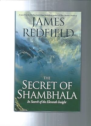THE SECRET OF SHAMBHALA : In Search of the Eleventh Insight