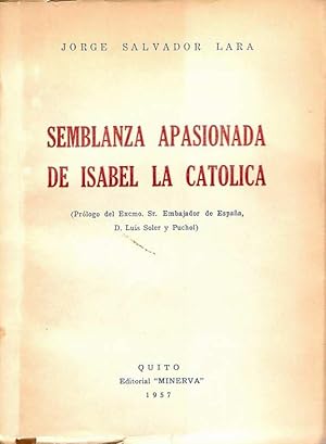 Seller image for SEMBLANZA APASIONADA DE ISABEL LA CATLICA for sale by Palabras & Cosas