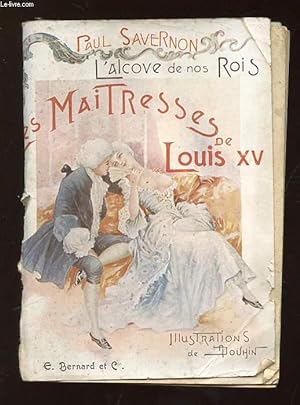 Seller image for LES MAITRESSES DE LOUIS XV. for sale by Le-Livre