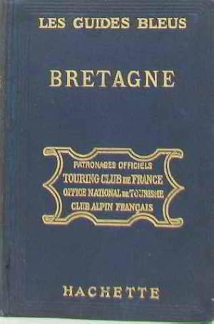 Seller image for Bretagne patronages officiels touring club de france office national de tourisme club alpin franais for sale by crealivres