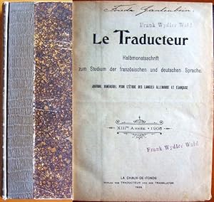 Le Traducteur XIIIme Année 1905. Halbmonatsschrift zum Studium der französischen und deutschen Sp...