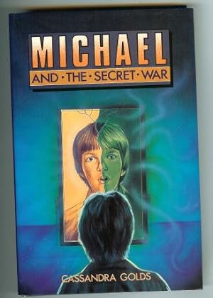 Image du vendeur pour Michael and the Secret War mis en vente par Peakirk Books, Heather Lawrence PBFA
