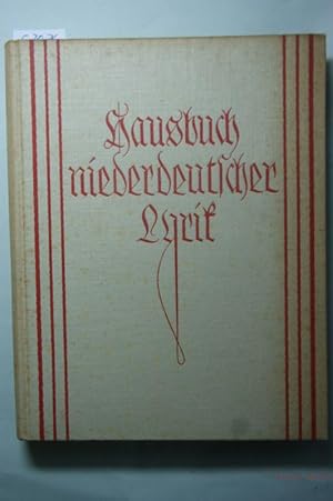 Hausbuch niederdeutscher Lyrik. Mit einer Einleitung von Universitätsprofessor Dr. Conrad Borching.