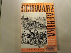 Seller image for Schwarzafrika. Geographie, Bevlkerung, Geschichte West- und Zentralafrikas, Band 1. Studien zur Geschichte Asiens, Afrikas und Lateinamerikas, Band 12. for sale by Druckwaren Antiquariat