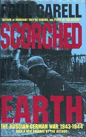 Imagen del vendedor de Scorched Earth; The Russian-German War 1943 - 1944 a la venta por Evening Star Books, ABAA/ILAB