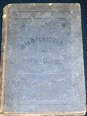 Geschichte Der Evangelischen Gemeinschaft: Erster Band 1750-1850