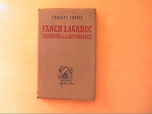 Imagen del vendedor de FANCH LAGADEC TAMBOUR DE LA REPUBLIQUE a la venta por Le temps retrouv