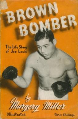 Imagen del vendedor de Brown Bomber - The Life Story Of Joe Louis a la venta por Sportspages