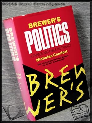 Bild des Verkufers fr Brewer's Politics: A Phrase and Fable Dictionary zum Verkauf von BookLovers of Bath