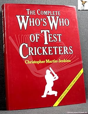 Seller image for The Complete Who's Who Of Test Cricketers for sale by BookLovers of Bath