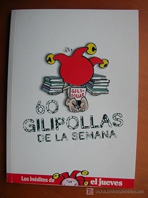 60 Gilipollas de la semana (sesenta)