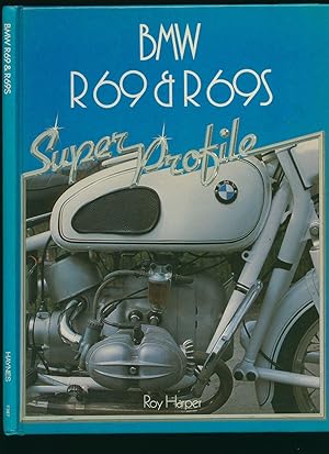 Seller image for BMW R69 and R69S [Super Profile Series F387] for sale by Little Stour Books PBFA Member