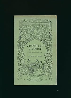 Seller image for Victorian Fiction An Exhibition of Original Editions at 7 Albemarle Street, London January to February 1947. for sale by Little Stour Books PBFA Member