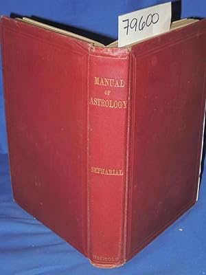 Seller image for THE NEW MANUAL OF ASTROLOGY in Four Books for sale by Princeton Antiques Bookshop