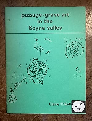 Passage-Grave Art In The Boyne Valley